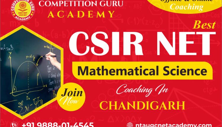 CSIR NET Mathematical Science Coaching in Chandigarh