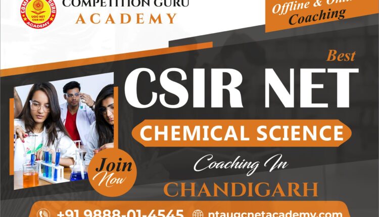 CSIR NET Chemical Science Coaching in Chandigarh